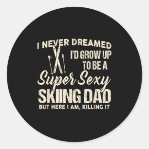 I dreamed i grow up to be a skiing dad father day classic round sticker