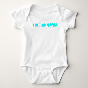 I Drink Alone Baby Bodysuit