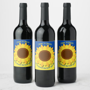 I Drink to Ukraine & Invaders Who Plant Sunflowers Wine Label