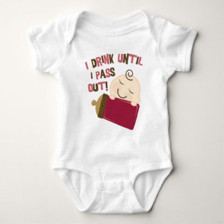 I Drink Until I Pass Out Baby Bodysuit