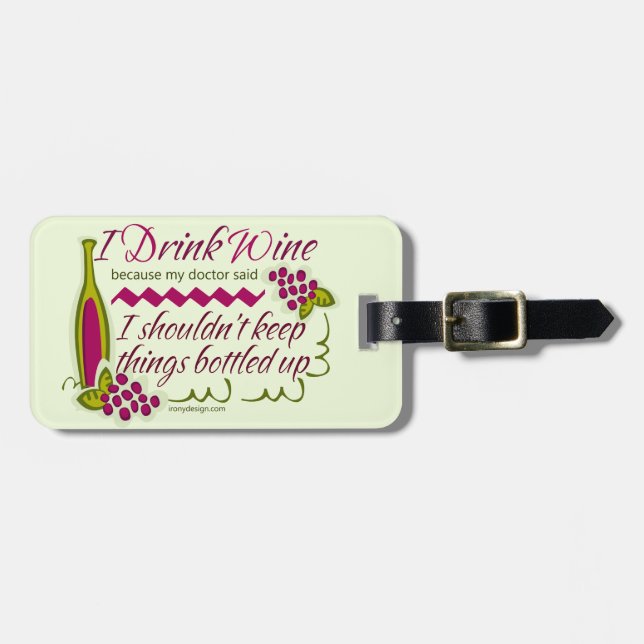 I Drink Wine Funny Quote Personalized Luggage Tag (Front Horizontal)