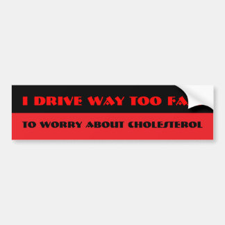 I drive bumper sticker