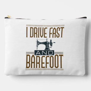 I Drive Fast and Barefoot Vintage Sewing Machine Accessory Pouch