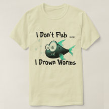 I Drown Worms