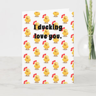 I Ducking Love You Valentine's Day Card