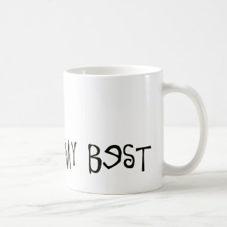 "I Dun My Best" Mug