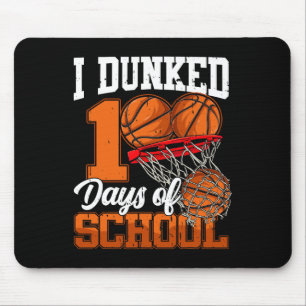 I Dunked 100 Days Of School Bysketbyll Happy 100th Mouse Pad