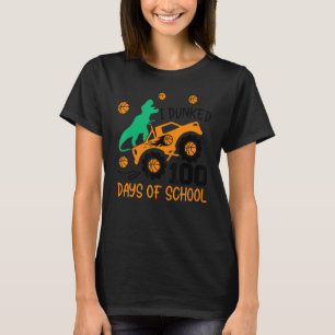 I dunked 100 days of school Monster Truck T-Shirt
