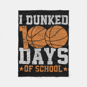 I Dunked 100 Days Of School Sketll 100th Day For B Fleece Blanket