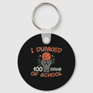 I Dunked 100 Days School Basketball 100th Day Men  Keychain