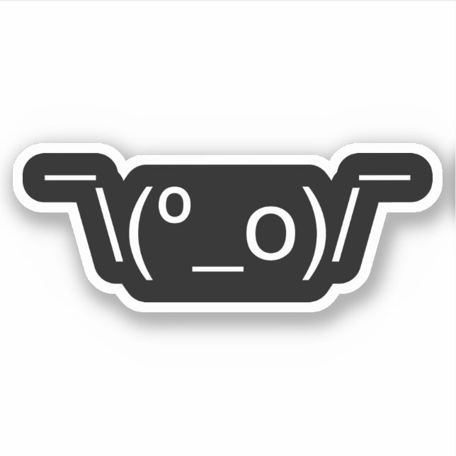 I Dunno LOL ¯\(º_o)/¯ Emoticon Japanese Kaomoji (Front)