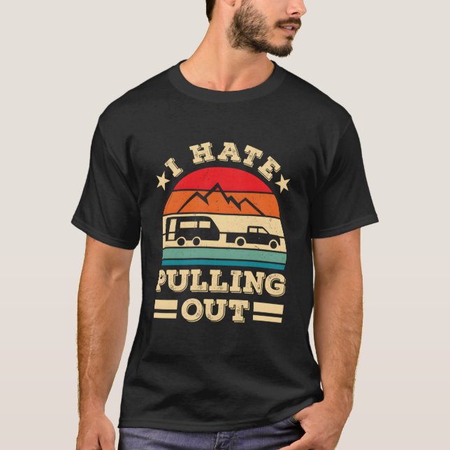 I E Pulling Ou Camg Trailer T-Shirt (Front)