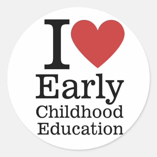 I ❤️ Early Childhood Education for Student/Faculty Classic Round Sticker (Front)