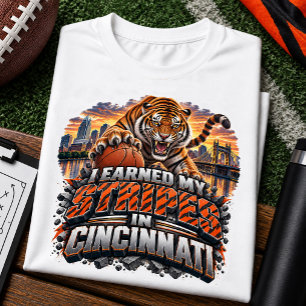 I Earned My Stripes in Cincinnati Football Fan Tri-Blend Shirt
