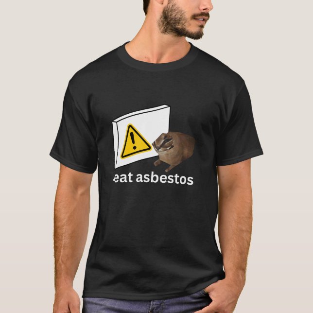 I Eat Asbestos Funny Cursed Cat Meme T Shirt (Front)