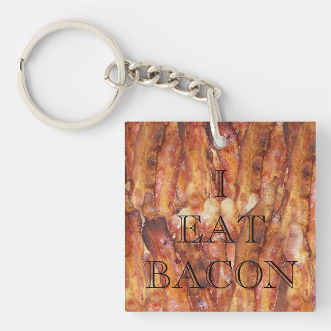 I Eat Bacon Text with Background Keychain (Front)