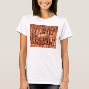 I Eat Bacon Text with Background T-Shirt