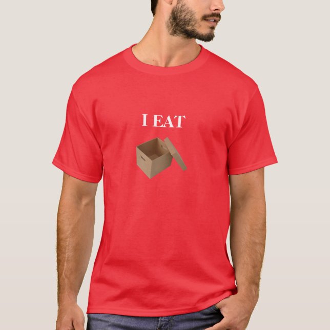 I Eat Box (white text) T-Shirt (Front)