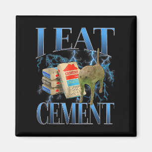 I Eat Cement Cursed Cat Funny Oddly Specific Meme  Magnet