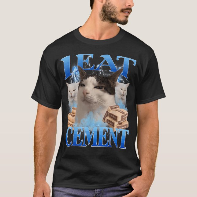 I Eat Cement Funny Cat T-Shirt (Front)