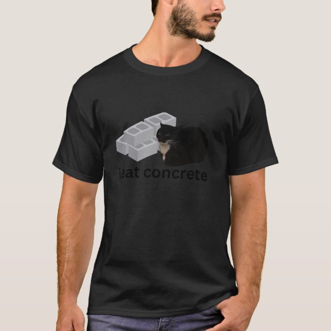 I Eat Concrete Funny Cursed Cat Meme T Shirt (Front)