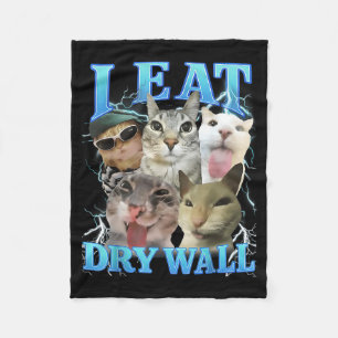 I Eat Dry Wall Funny Cat Meme  Fleece Blanket