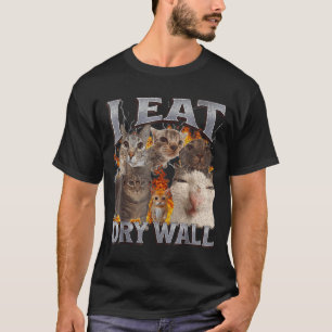 I Eat Drywall Funny Cat Meme Bootleg Graphic  T-Shirt