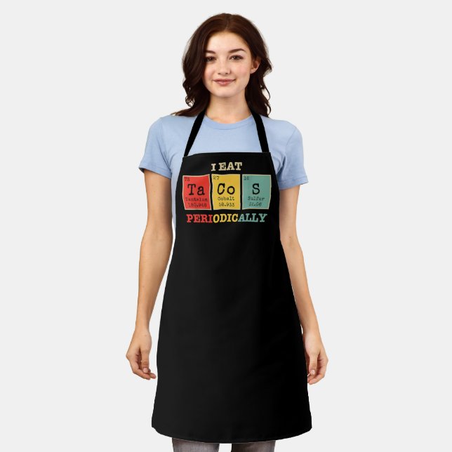 I Eat Tacos Periodically Apron (Worn)