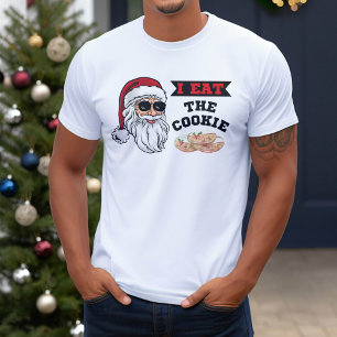 I Eat The Cookie Funny Dirty Joke Santa Christmas T-Shirt