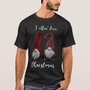 I Elfin' Love Christmas T-Shirt