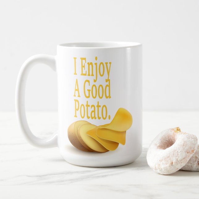 I Enjoy A Good Potato Funny Food Lover Coffee Mug (With Donut)
