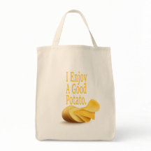 I Enjoy A Good Potato Funny Food Lover