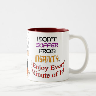 I ENJOY INSANITY (v1) Two-Tone Coffee Mug