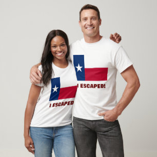 I ESCAPED!  T-Shirt