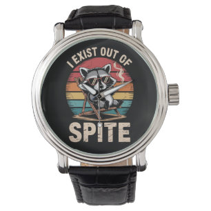 I Exist Out Of Spite Funny Raccoon Vintage Watch
