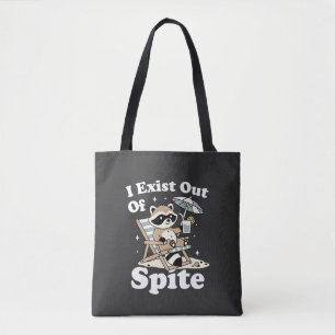 I exist out of spite tote bag