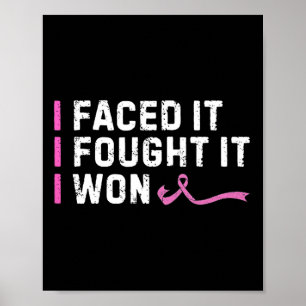 I Faced It I Fought It I Won Vintage Breast Cancer Poster