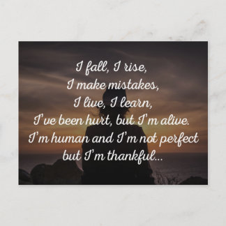 I Fall, I Rise, I Make Mistakes Quote Postcard