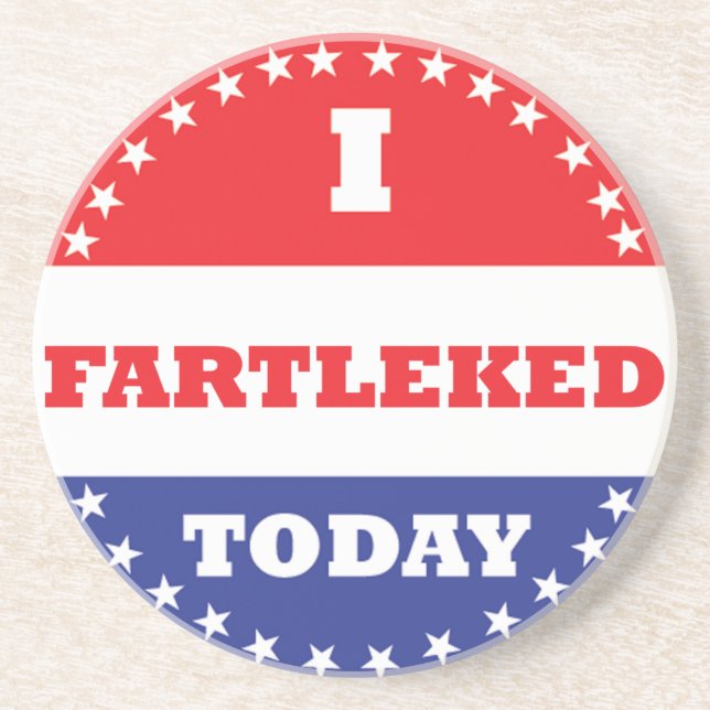 I Fartleked Today Coaster (Front)
