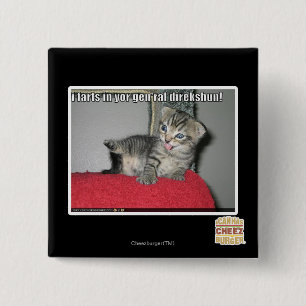 I farts in yor gen'ral direkshun 2 inch square button