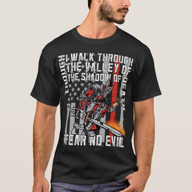 I Fear No Evil Firefighter Crusader T-Shirt (Front)