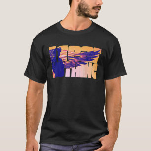 I Fear Nothing 3 T-Shirt