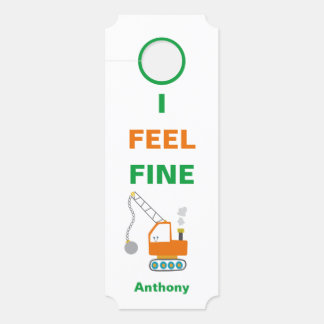 I Feel Fine Sick Feelings Name Typography Door Hanger