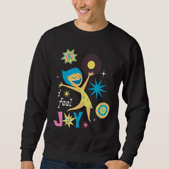 I Feel Joy Sweatshirt (Front)