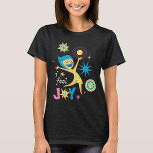 I Feel Joy T-Shirt