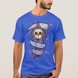 I Feel Like Death Pastel Goth Skeleton Grim Reaper T-Shirt