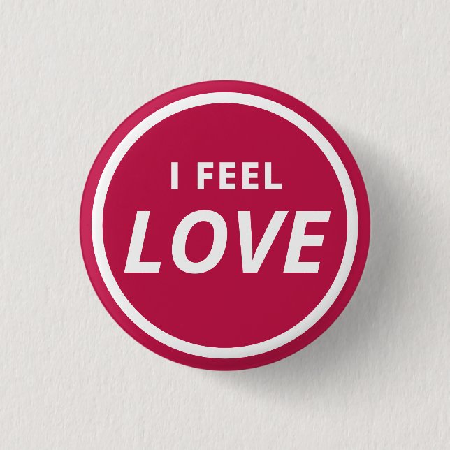 I Feel Love Red Communicating Feelings 1 Inch Round Button (Front)