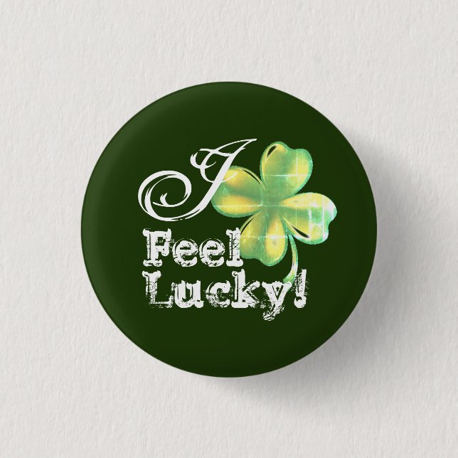 I Feel Lucky! Button (Front)