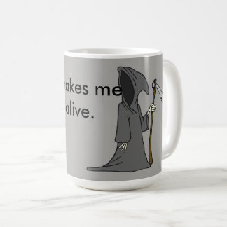 I feel so Alive Coffee Mug