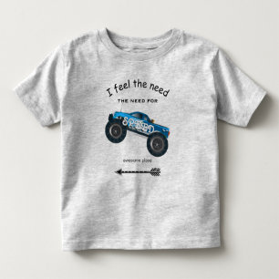 I Feel the Need for Speed Arrow & Monster Truck Toddler T-shirt